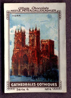 Nestlé - 4 - Cathedrales Gothiques, Gothic Cathedrals - 4 - York, England - Nestlé