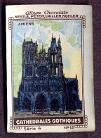 Nestlé - 4 - Cathedrales Gothiques, Gothic Cathedrals - 12 - Amiens, France - Nestlé