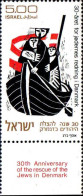 Israel Poste N** Yv: 530 Mi:596 30 äret For Jodernes Redning I Danmark (Tabs) - Unused Stamps (with Tabs)