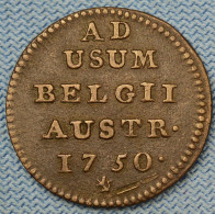 Pays-Bas Autrichiens / Belgique • 1 Liard  1750 • Maria Theresia • Oord / Austrian Netherlands / Belgium • [24-525] - 1714-1794 Pays-Bas Autrichiens  