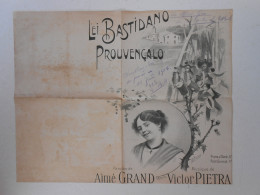 CHANSON PROVENCALE "LEI BASTIDANO PROUVENCALO" PAROLE DE A. GRAND ET MUSIQUE DE V. PIETRA - Spartiti