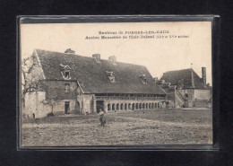 (31/03/24) 76-CPA FORGES LES EAUX - ANCIEN MONASTERE DE CLAIR-RUISSEL - Forges Les Eaux