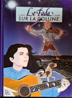 Fada Sur La Colline (Le) - EO 1983 - Original Edition - French