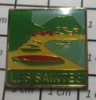 2120 Pin's Pins : BEAU ET RARE / BATEAUX / BARQUES DE PECHEURS LES SAINTES ANTILLES - Boats