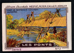 Nestlé - 8 - Les Ponts, Bridges - 2 - Pont De Bambous Couvert, Covered Bamboo Bridge - Nestlé
