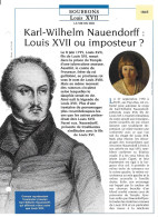 FICHE ATLAS: KARL-WILHELM NAUENDORFF LOUIS XVII OU IMPOSTEUR -BOURBONS - Historia