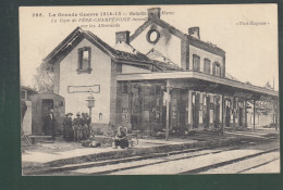 CP - 51 - Fère-Champenoise - Gare Incendiée Par Les Allemands - Guerre 1914-15 - Fère-Champenoise