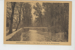 BRETENOUX - Les Quais Et L'Ile De La Bourgnatelle - Bretenoux