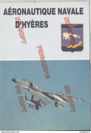 Au Plus Rapide Livret Aéronautique Navale D'Hyères Escadrille 59 S Avion Aviation Historique Publicité - Documenti