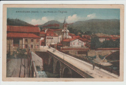 BESSEGES - GARD - LE PONT ET L'EGLISE - Bessèges