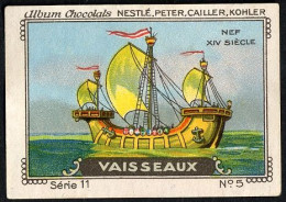 Nestlé - 11 - Vaisseaux, Ships - 5 - Nef XIV Siècle - Nestlé