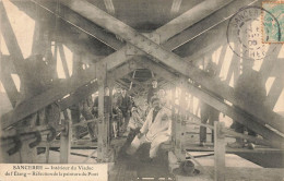 Sancerre * 1906 * Intérieur Du Viaduc De L'étang , Réfection De La Peinture Du Pont * Peintre Peintres Métier - Sancerre