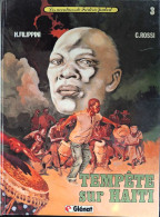 Frédéric Joubert - 3 - Tempête Sur Haïti - EO - 1983 - Editions Originales (langue Française)