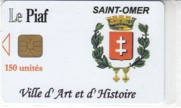 PIAF De St OMER 150 UNITES Date 03.2005    1000ex Décalage Couleur Vers La Gauche - PIAF Parking Cards