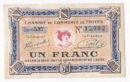 Aude . Chambre De Commerce De Troyes 1 Franc 1926 Serie 537 . N° 15,992 - Cámara De Comercio