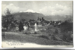 LA ROCHE SUR FORON - Vue Générale Et Le Môle - La Roche-sur-Foron