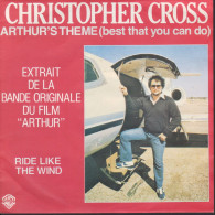 CHRISTOPHER CROSS - FR SG - ARTHUR'S THEME (BEST THAT YOU CAND DO) + 1 - Rock