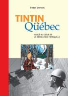 Tintin Et Le Quebec - Lotti E Stock Libri