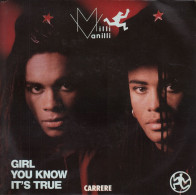 MILLI VANILLI - FR SG - GIRL YOU KNOW IT'S TRUE+ 1 - Rock