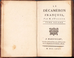Le Décaméron Français Par M. D’Ussieux, 1775, Tome Second, A Maestricht 578SP - Libros Antiguos Y De Colección