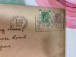 Hong Kong Stamp 1953 Blood Donation Postally Used Cover Slogans - Storia Postale