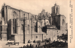 TARAGONNE - VUE D'ENSEMBLE DE LA CATHÉDRALE XII ET XIII SIÈCLE - TARRAGONA  - CARTOLINA FP NON UTILIZZATA - Tarragona