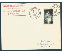 Env. Entière - "1ère Liaison Air-France Par Boeing 707 St. Denis Réunion-Paris" 08-08-1967 - Lettres & Documents
