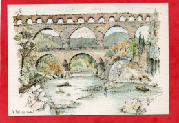 30 Le Pont Du Gard Aquarelle Robert Lépine - Ed Yvon 15.00.7233 - Peinture Tableau CPM Impeccable Année 1986 - Ponti