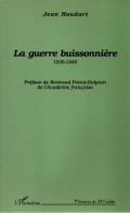 GUERRE BUISSONNIERE 1936 1946 ESPAGNE MAROC ALGERIE LIBAN SYRIE ARMEE LIBERATION  PAR J HOUDART - 1939-45