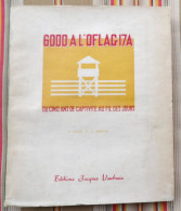 Edelbach WW2 6000 A L'OFLAG 17 A H. NATTER Et A. REFREGIER Editions Jacques Vautrain - Francese