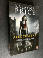 J’AI LU DARKLIGHT N° 10108    ALEX CRAFT - 1  NECROMANCIENNE   Kalayne PRICE - Fantastic