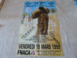 ANCIENNE AFFICHE DE LA  F.N.A.C.A ANNEE 1999. - Afiches