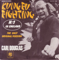 CARL DOUGLAS - FR SG - KUNG FU FIGHTING + GAMBLIN' MAN - Rock
