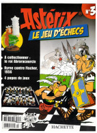 Revue Hachette Astérix Le Jeu D'échecs A Collectionner Le Roi Abraracourcix N°3 Année 2006 - 22,1 Cm X 28,5 Cm TB.Etat - Other & Unclassified