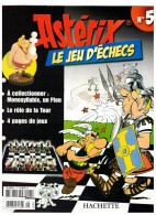 Revue Hachette Astérix Le Jeu D'échecs A Collectionner Monosyllabix Un Pion N°5 Année 2006 - 22,1 Cm X 28,5 Cm TB.Etat - Autres & Non Classés