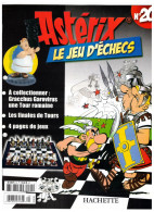 Revue Hachette Astérix Jeu D'échecs A Collectionner Gracchus Garovirus Une Tour Romaine N°20 Année 2006 -22,1cm X 28,5cm - Sonstige & Ohne Zuordnung