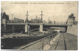 PENICHE - SAINT QUENTIN - Le Pont D'Isle Sur Le Canal De Saint Quentin - Hausboote