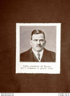 Plutarco Elías Calles Nel 1927 Guaymas 1877 – Città Del Messico 1945 Presidente - Altri & Non Classificati