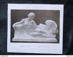 Leon Fagel - La Scultura Stampa Del 1909 - Altri & Non Classificati