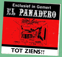 Sticker - Exclusief In Gemert - EL  PANADERO - TOT ZIENS!! - Autocollants