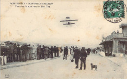 13 Bouches Du Rhône Marseille Aviation Parc Borély Fischer à Son Retour Des Iles - Mostra Elettricità E Altre