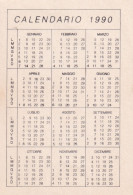 Calendarietto - Anno 1990 - Formato Piccolo : 1981-90