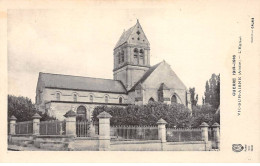 Guerre 1914 - VIC SUR AISNE - L'Eglise - Très Bon état - Vic Sur Aisne