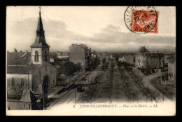 69 - VILLERBANNE - PLACE DE LA MAIRIE - Villeurbanne