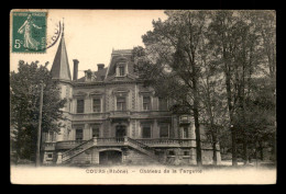 69 - COURS - CHATEAU DE LA FARGETTE - Cours-la-Ville