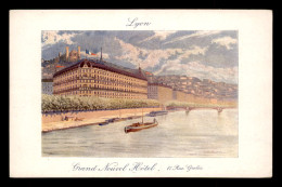 69 - LYON - GRAND NOUVEL HOTEL, 11 RUE GROLIC - CARTE ILLUSTREE - Lyon 7