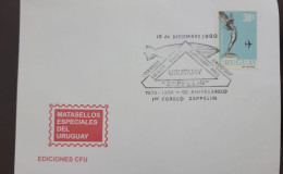 P) 1980 URUGUAY, ZEPPELIN FIRST SOUTH AMERICAN FLIGHT, AIRMAIL, CAPTIAN BOISO, SPECIAL POSTMARKS COVER, XF - Uruguay