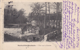 OISE NANTEUIL LE HAUDOIN PONT SUR LA NONETTE - Nanteuil-le-Haudouin