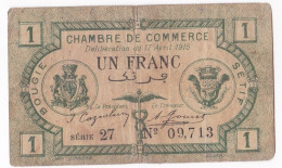 Algerie Bougie Sétif. Chambre De Commerce. 1 Franc 1915 Serie 27 N° 09713, Billet Colonial Circulé - Bons & Nécessité