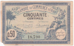 Algerie Oran. Chambre De Commerce.  50 Centimes 11 Avril 1923 N° 18,790. Billet Colonial Circulé - Cámara De Comercio